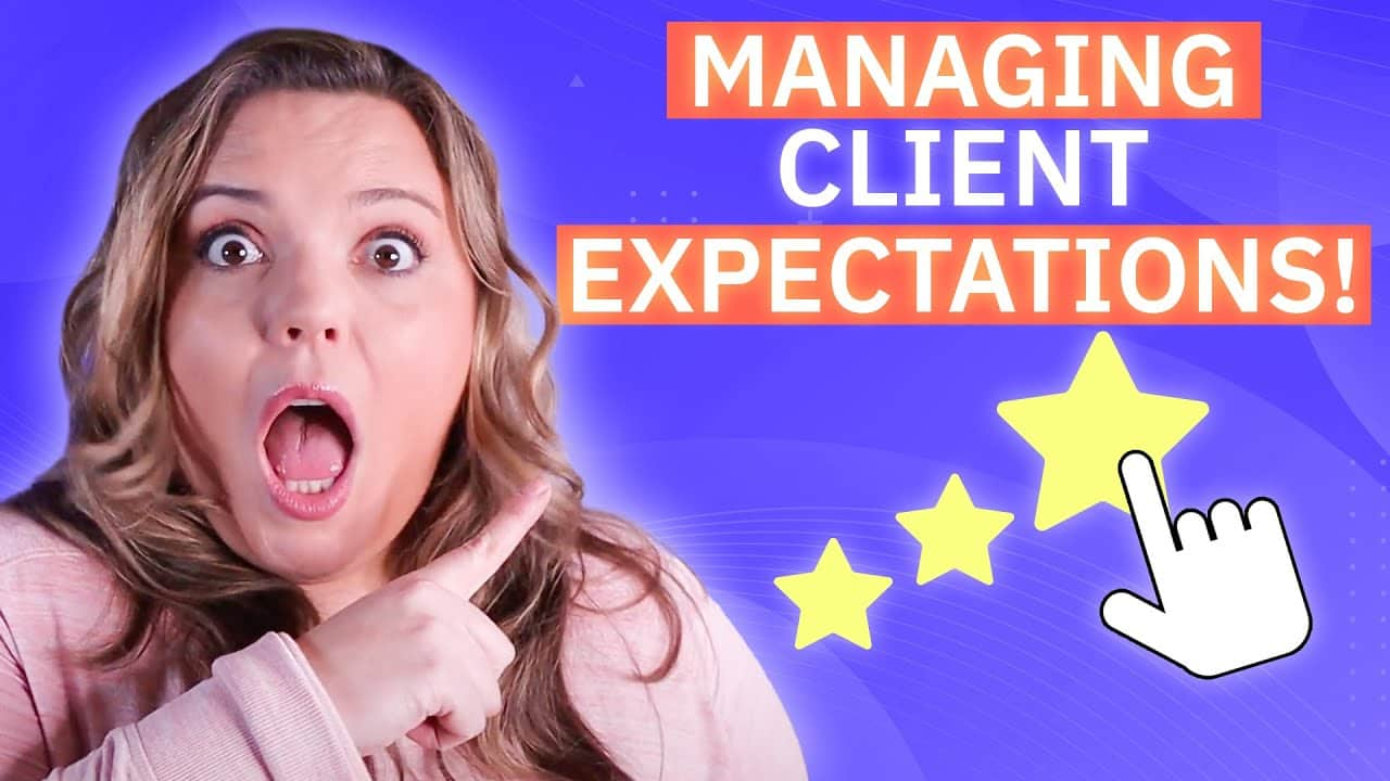 Managing & Meeting Client Expectations