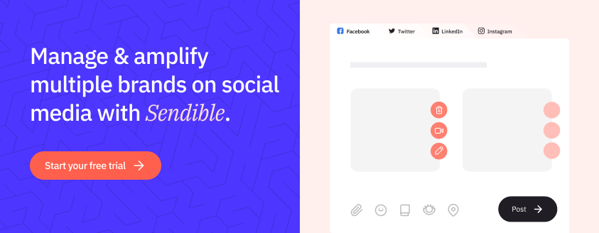 Manage and amplify multiple brands on social media with Sendible